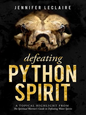 cover image of Defeating Python Spirit